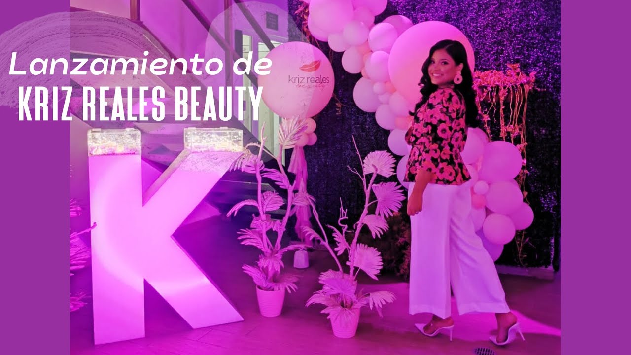 Lanzamiento de #KrizRealesBeauty