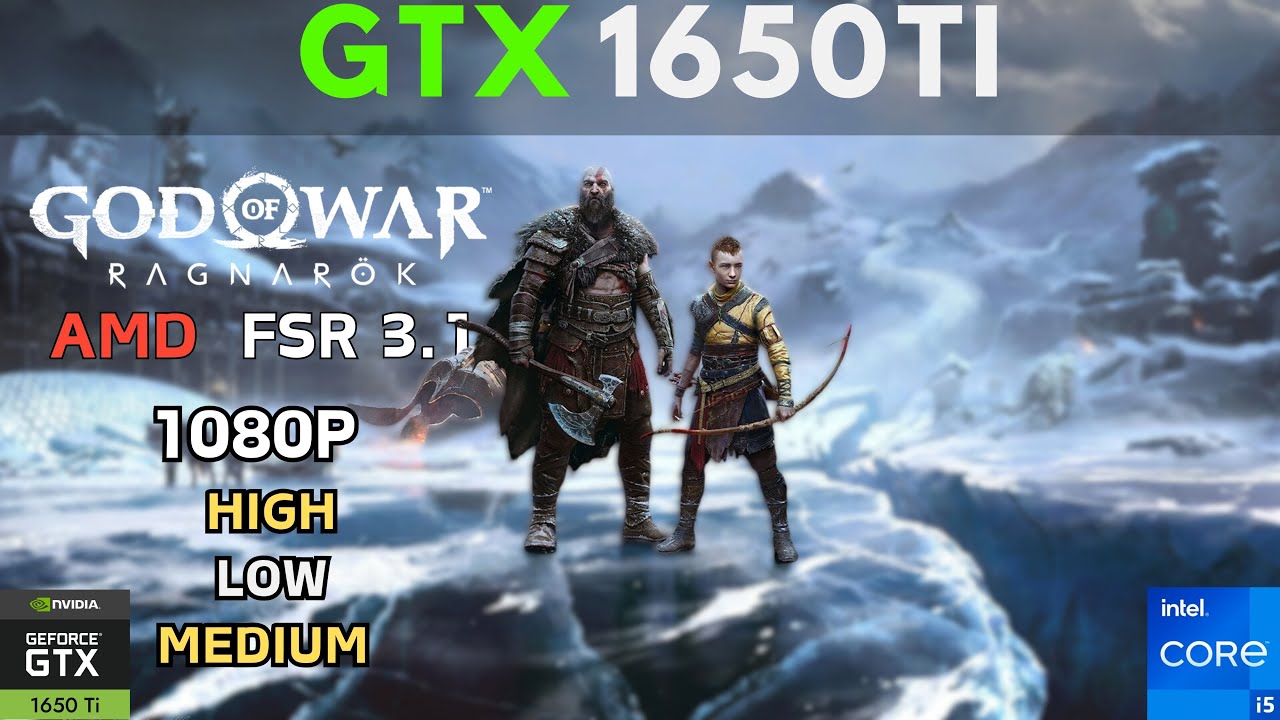 GTX 1650 Ti vs. God of War Ragnar&ouml;k &ndash; Can It Handle 1080p HIGH Settings?!