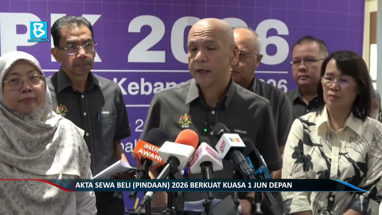Akta Sewa Beli (Pindaan) 2026 berkuat kuasa 1 Jun depan