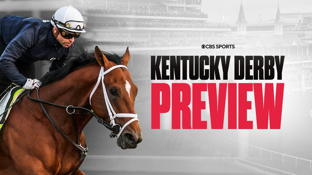 2025 Kentucky Derby Preview: Best bets & Predictions to Win