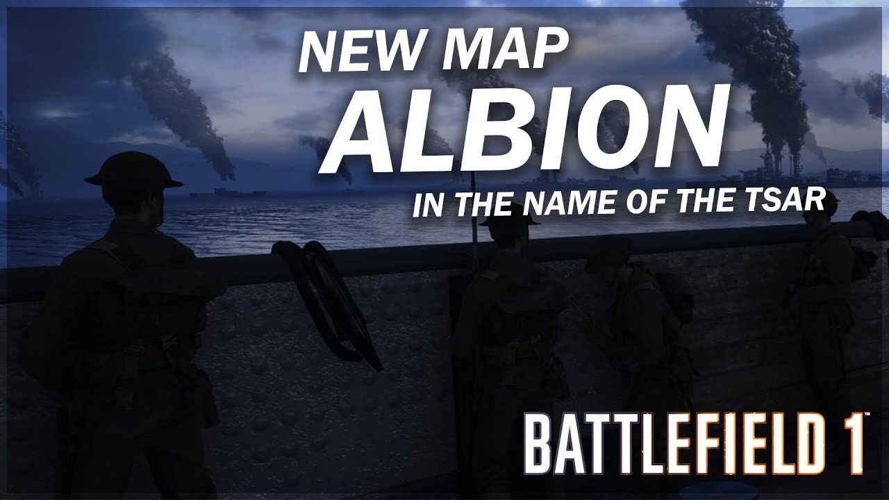 ALBION NEW MAP - Battlefield 1 | BF1 New Map In The Name Of The Tsar Conquest CTE PC Gameplay