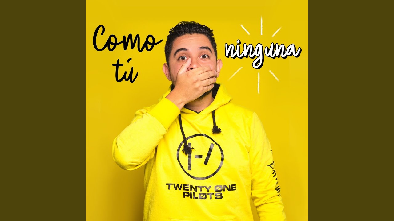 Como Tu Ninguna