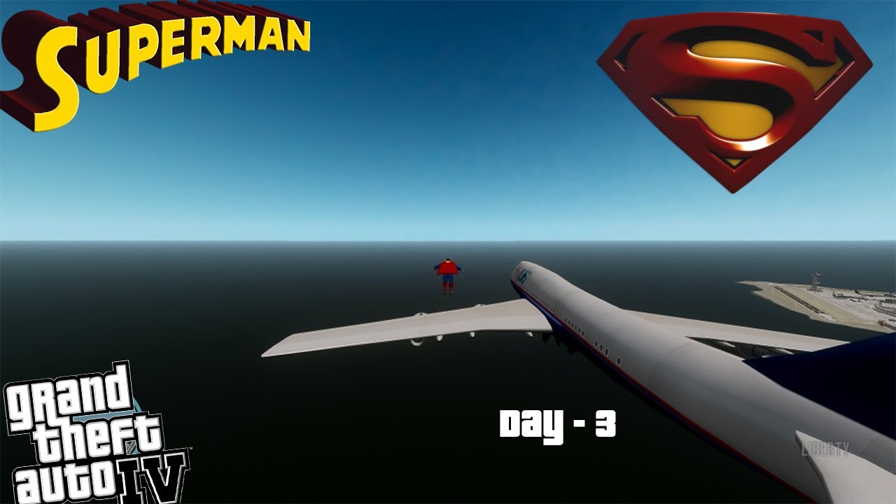 GTA IV LCPDFR Superman Mod Police Patrol - Day 3 - Strongest Man in The World