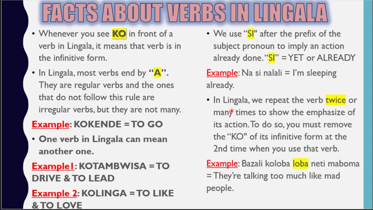 BASIC RULES ABOUT VERBS IN LINGALA LANGUAGE