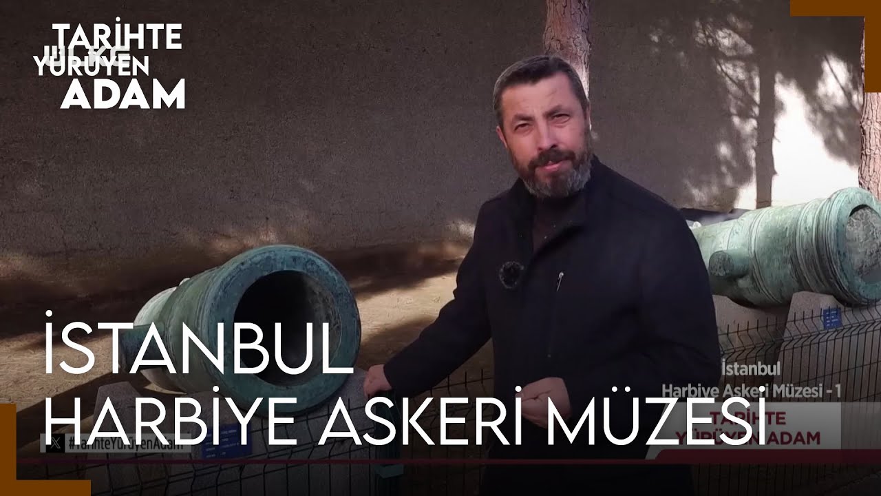 Tarihte Yürüyen Adam - Harbiye Askeri Müzesi | 3 ŞUBAT 2024