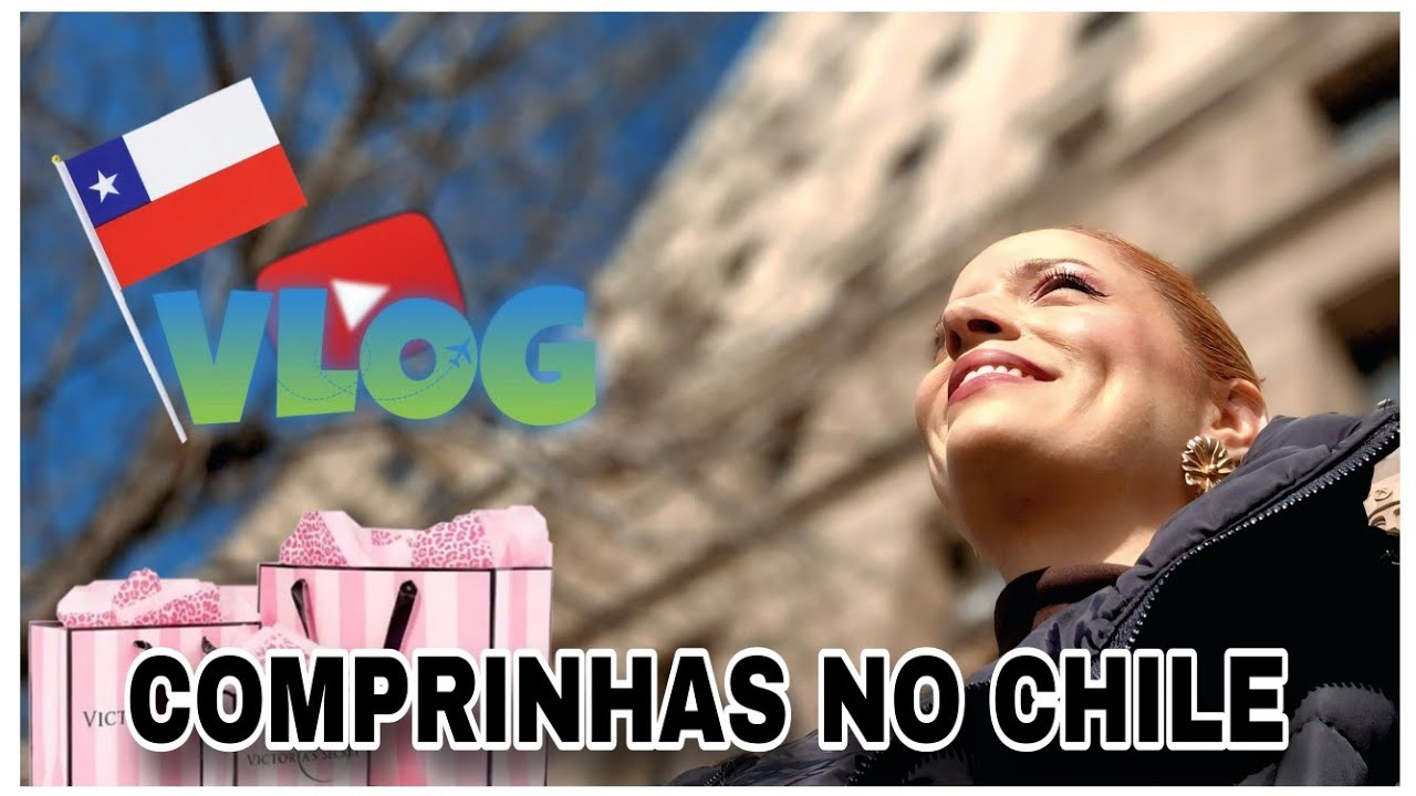 CHILE VLOG 4 ✈️ Opa, cheguei! #santiagodechile 