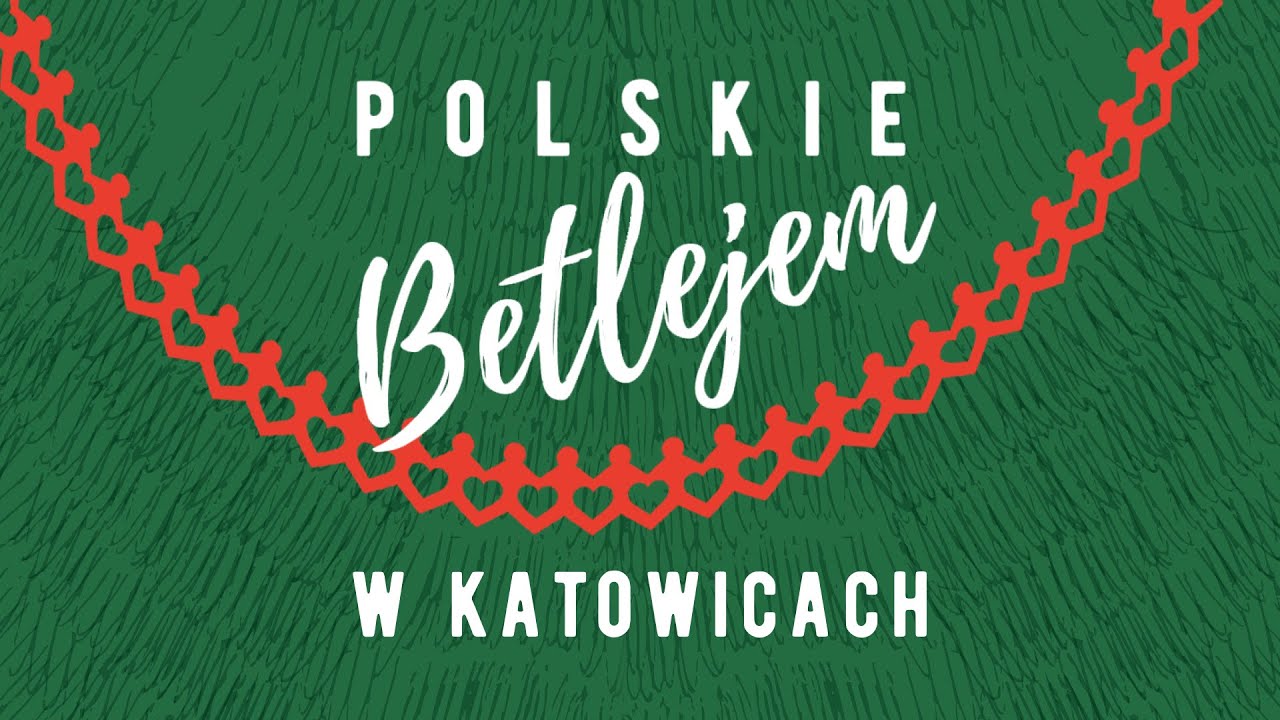 Polskie Betlejem w Katowicach