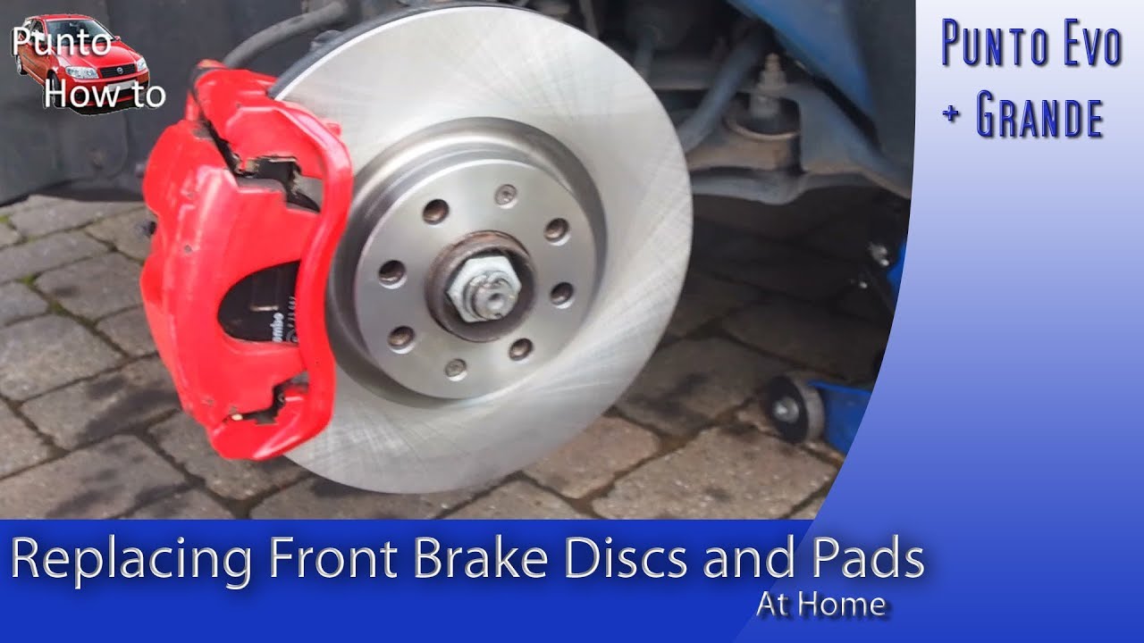 How to change Fiat Punto Grande and EVO Front Brake Discs and Pads Replacment