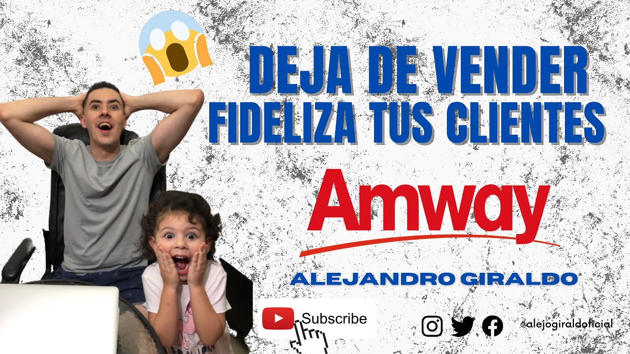 DEJA DE VENDER😱 Y EMPIEZA A FIDELIZAR CLIENTES #amway #networkmarketing