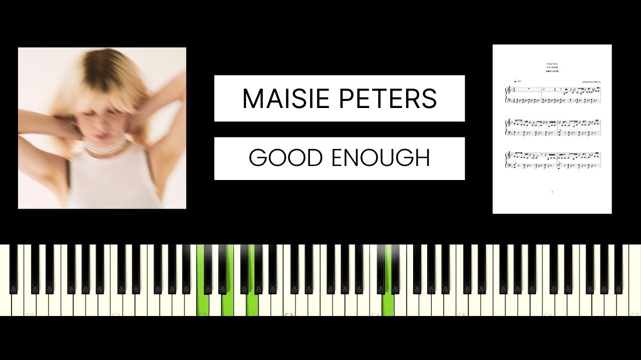 Maisie Peters - Good Enough (BEST PIANO TUTORIAL & COVER)