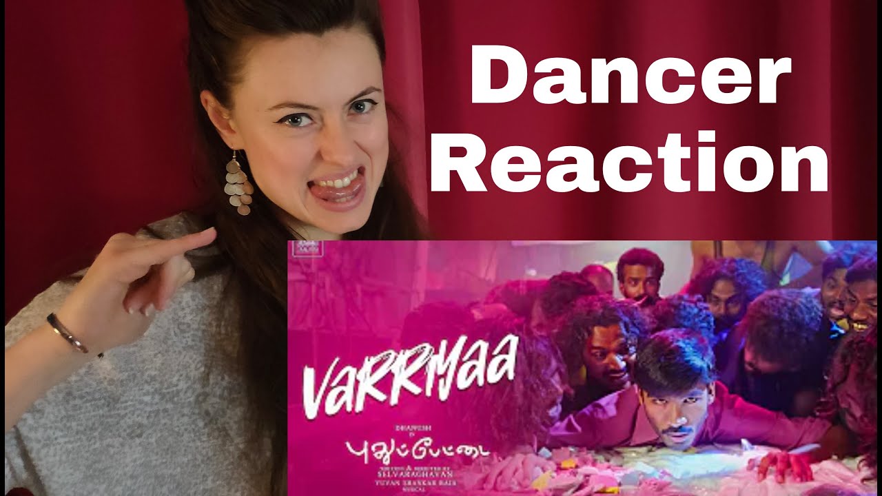 Dancer Reaction For Danush Song | Variyaa