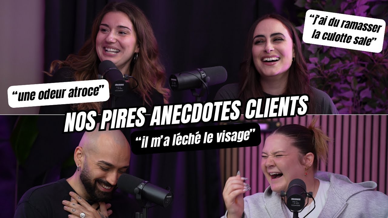 NOS PIRES ANECDOTES CLIENTS avec Lalou Brt, Laura Loock et Monsieur Thomas