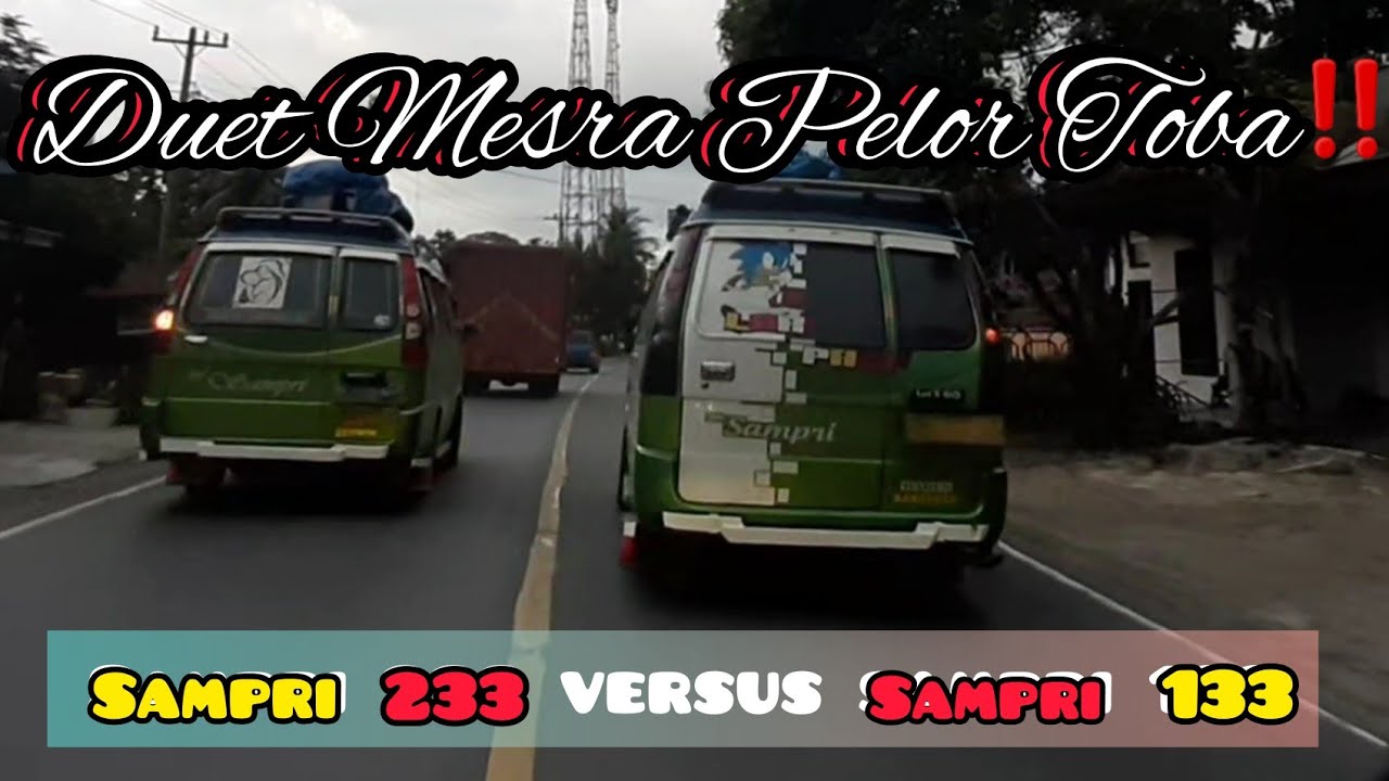 Begini Endingnya..❗Saat Dua Pelor Toba Beraksi//Sampri 233 Versus Sampri 133 Ganas...