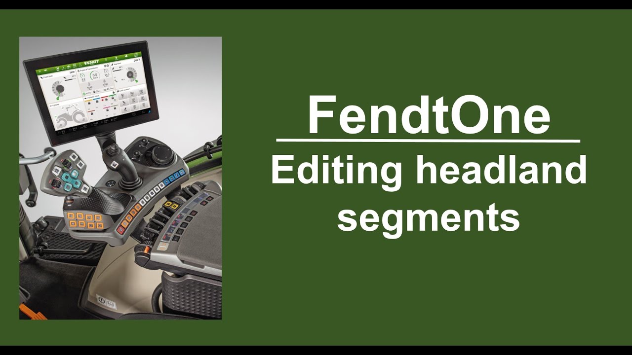 FendtOne - Adjusting headland segments