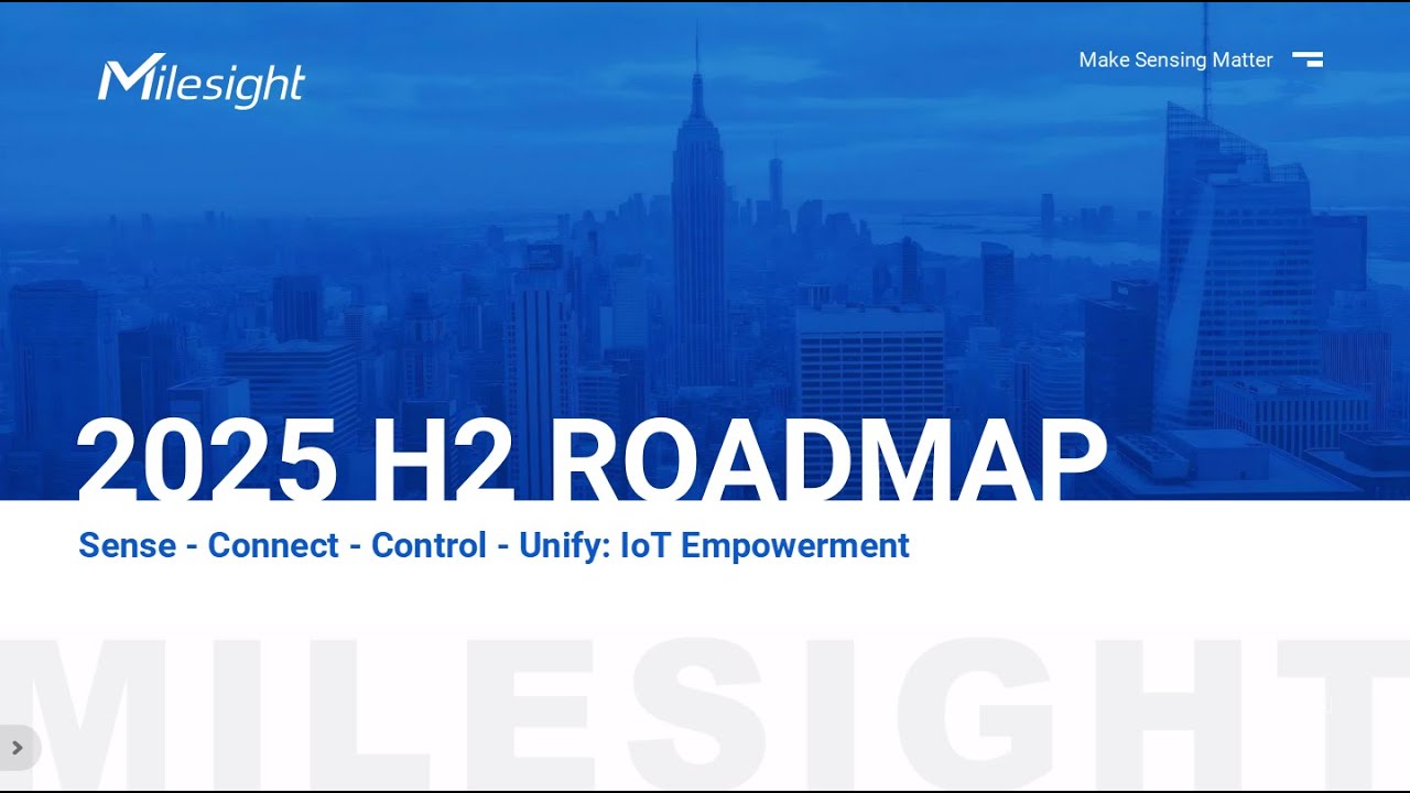 2025 H2 Roadmap: Milesight New Products Launch Webinar