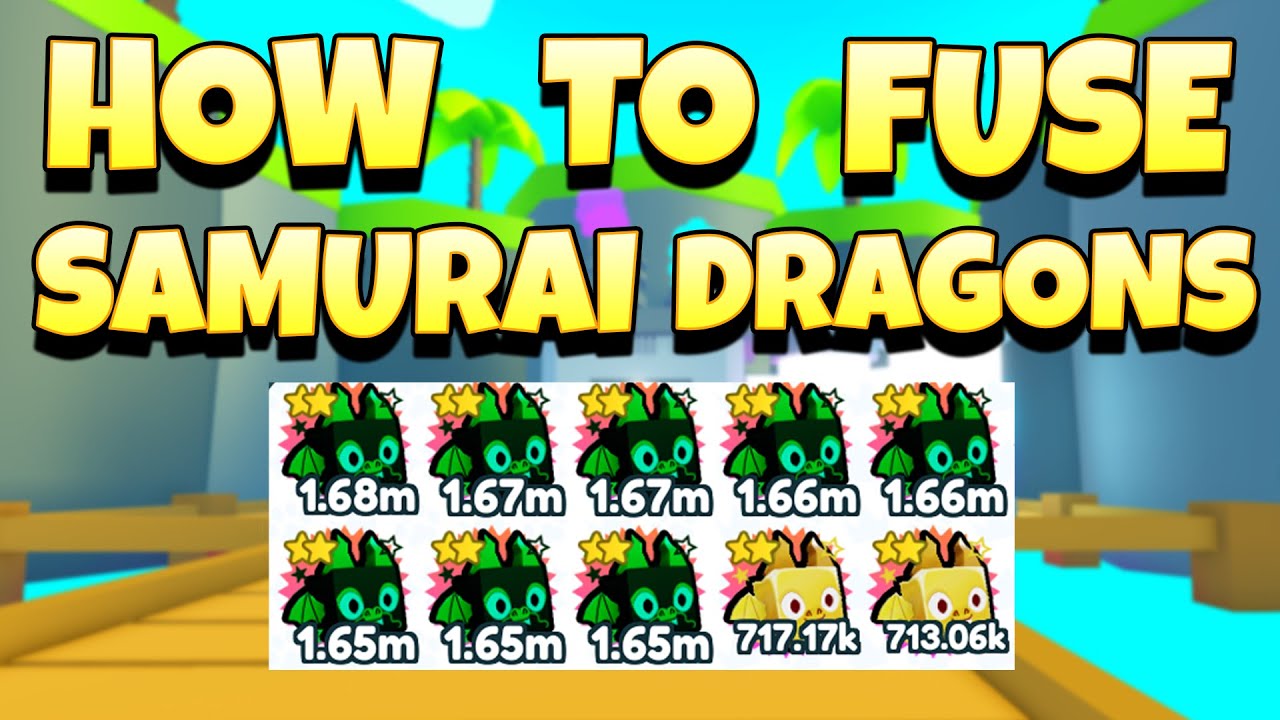 How To Fuse Samurai Dragons in Pet Simulator X (Roblox)