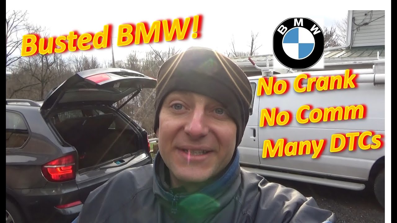 Busted BMW (No Crank, No Comm)