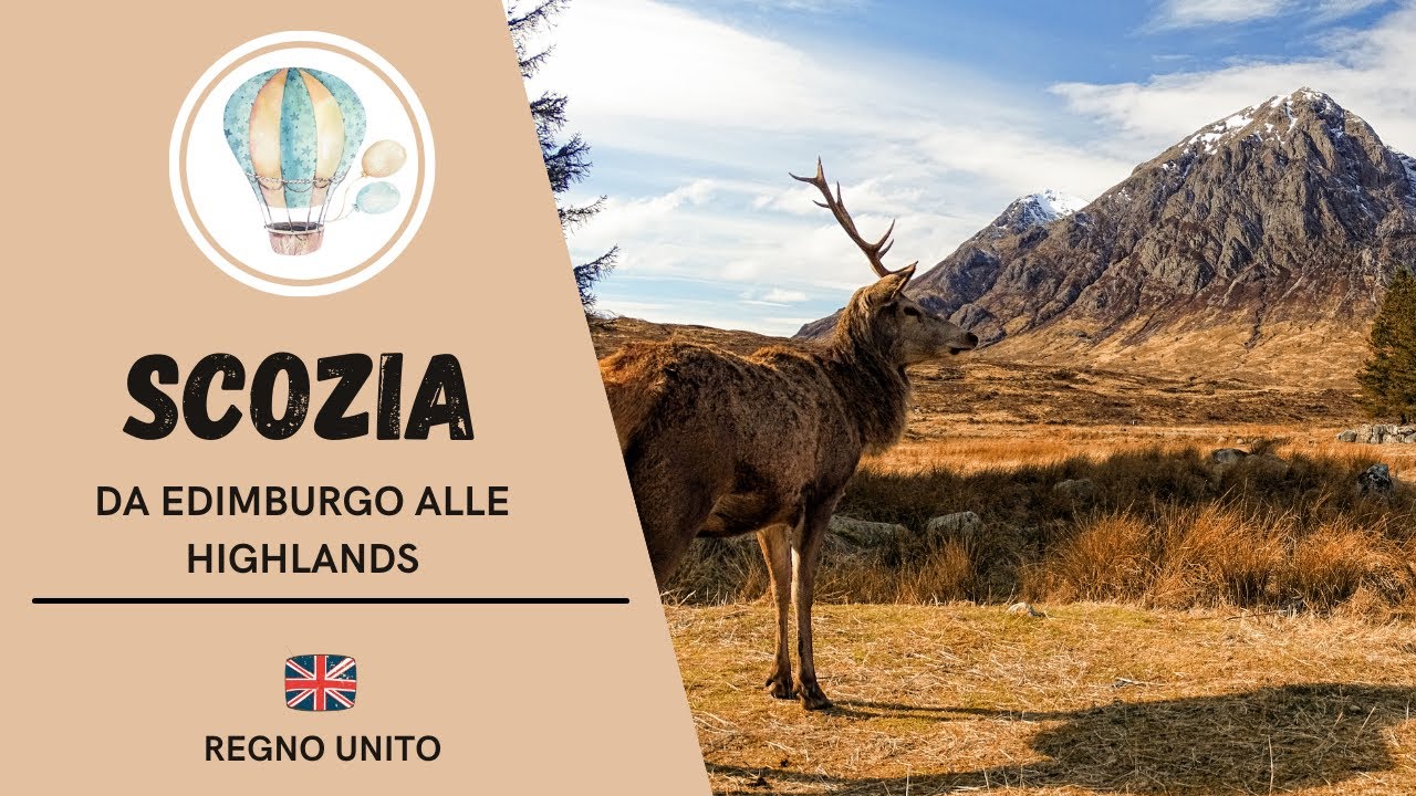 IL NOSTRO VIAGGIO IN SCOZIA 🏴󠁧󠁢󠁳󠁣󠁴󠁿: Da Edimburgo alle Highlands 🦌