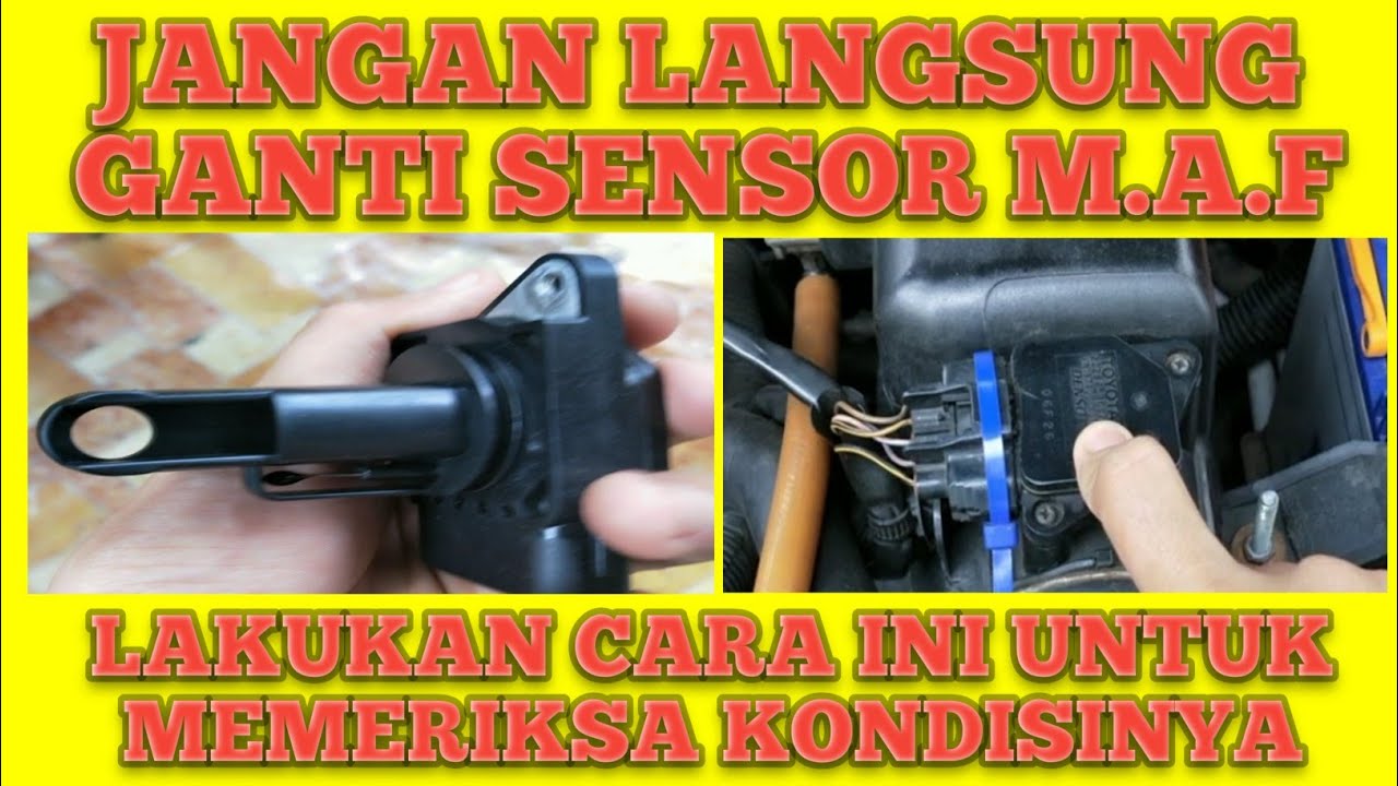 Cara Mengetahui Sensor MAF Masih Bagus Atau Tidak