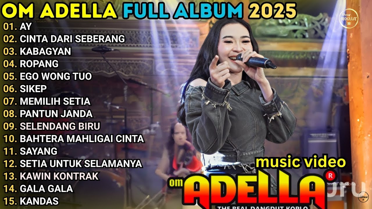 AY - CINTA DARI SEBERANG - KABAGYAN - ROPANG - EGO WONG TUO || ADELLA FULL ALBUM