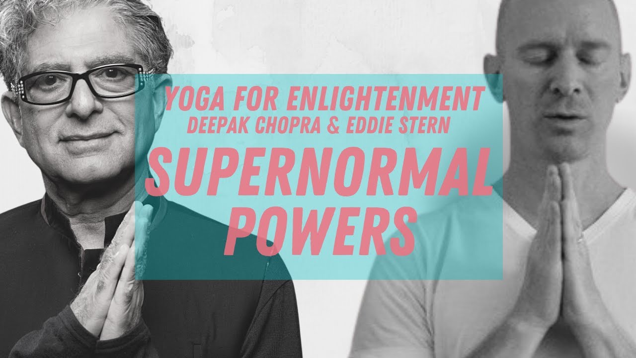 Dharana, Dhyana, Samadhi Supernormal Powers and Enlightenment