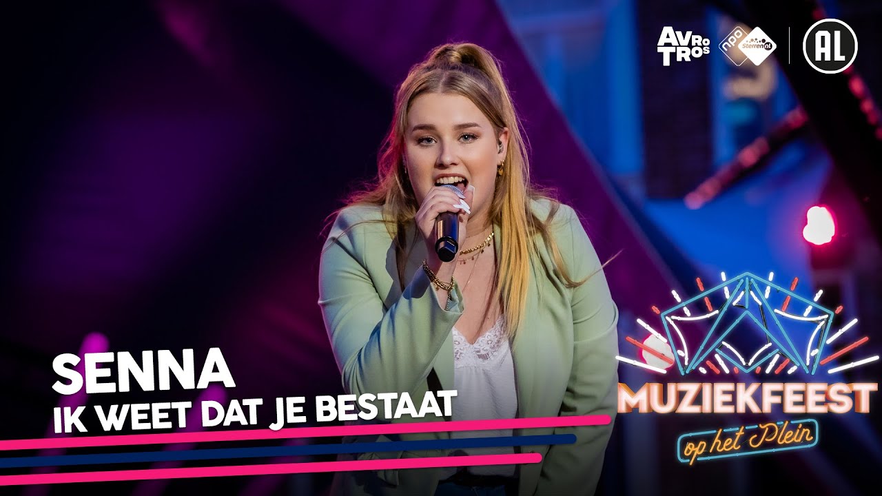 Senna - Ik weet dat je bestaat • Muziekfeest op het Plein 2021 // Sterren NL