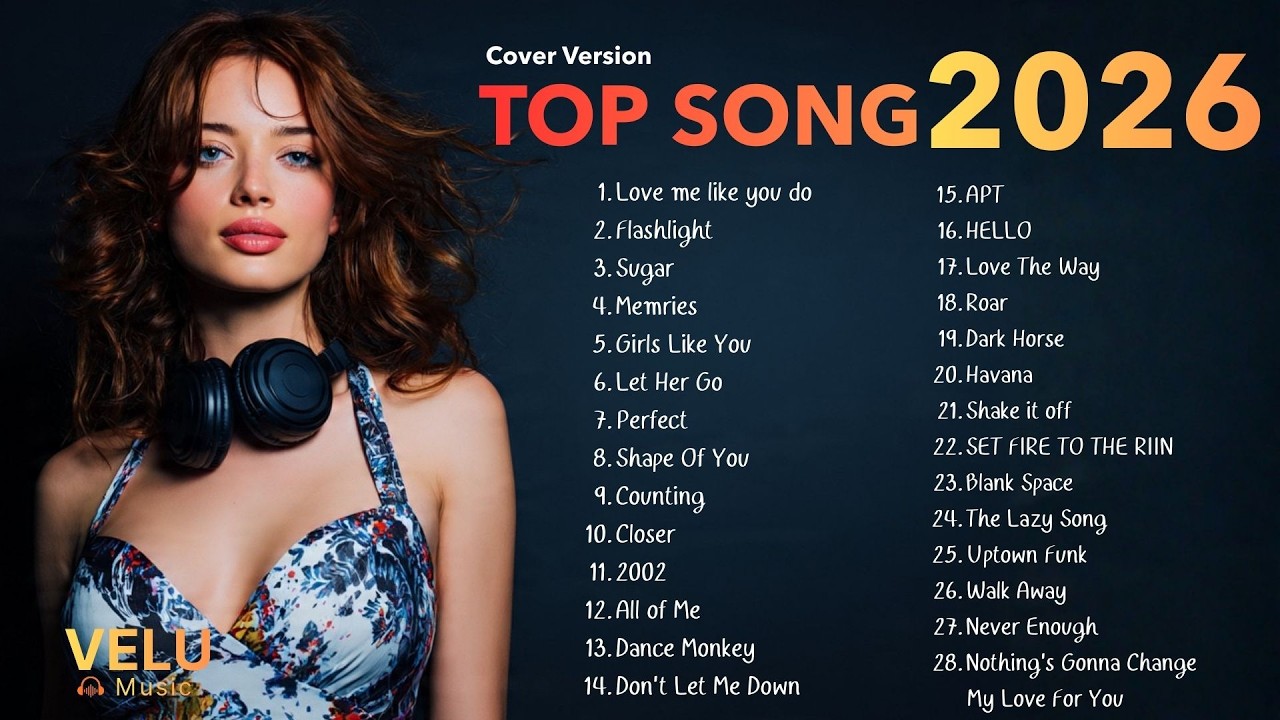 Top Songs CoverVersion   l Relax Hot Music Pop Playlist Best CoverSong  🎙✨  2026 | Velu Music Vol.12