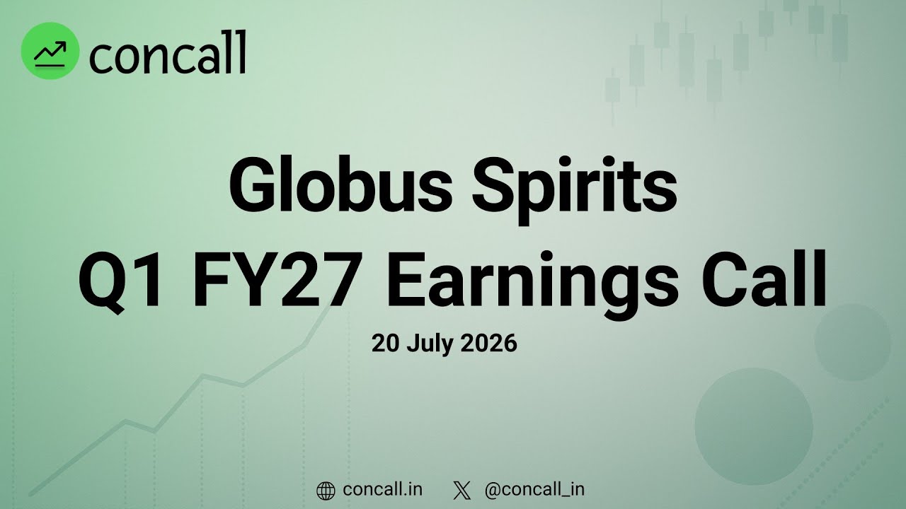 Globus Spirits Q1 FY27 Earnings Conference Call | Concall.in