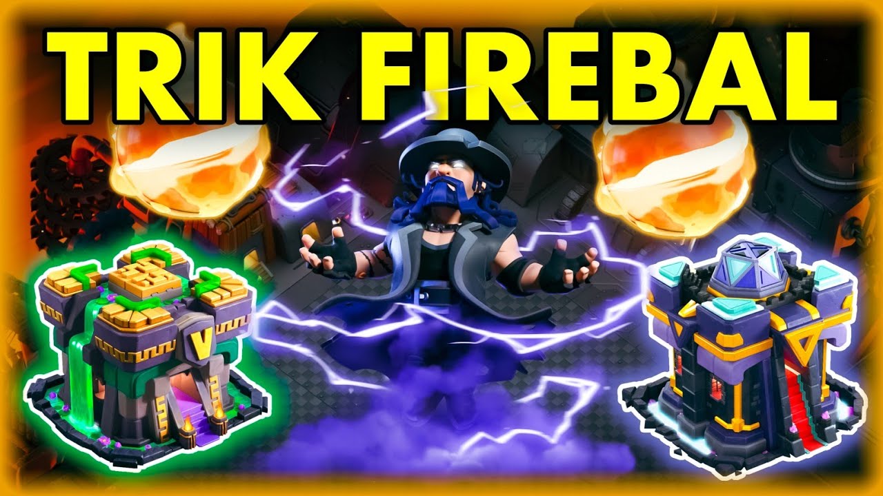 FIREBALL TH 13 VS TH 14 DAN TH 15