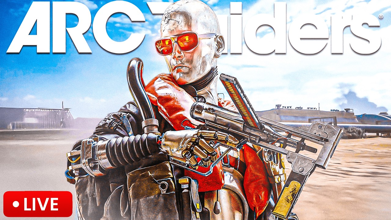 🔴 LIVE - Arc Raiders Grind