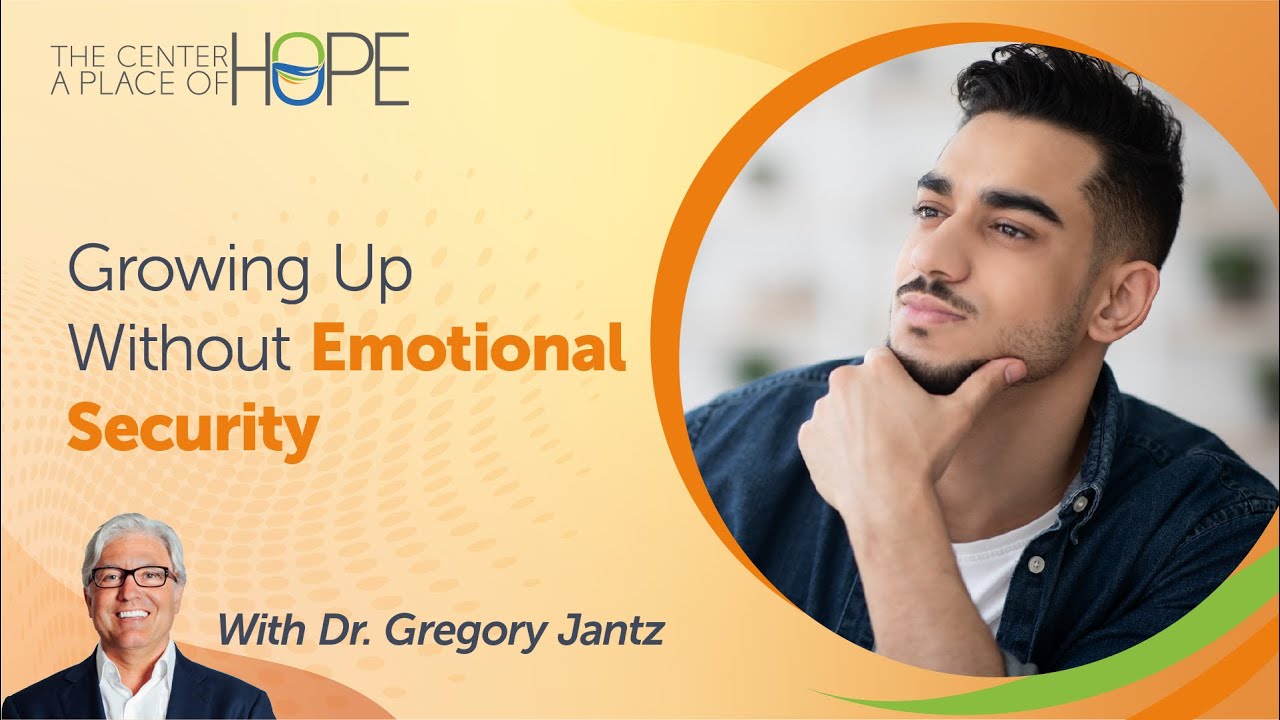 Growing Up Without Emotional Security: How It Affects You as an Adult