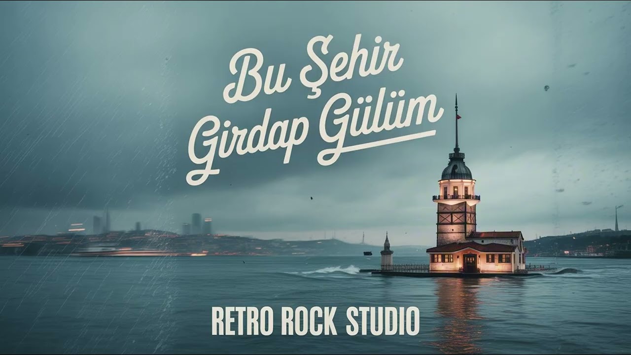 Bu Şehir Girdap Gülüm | Retro Hard Rock