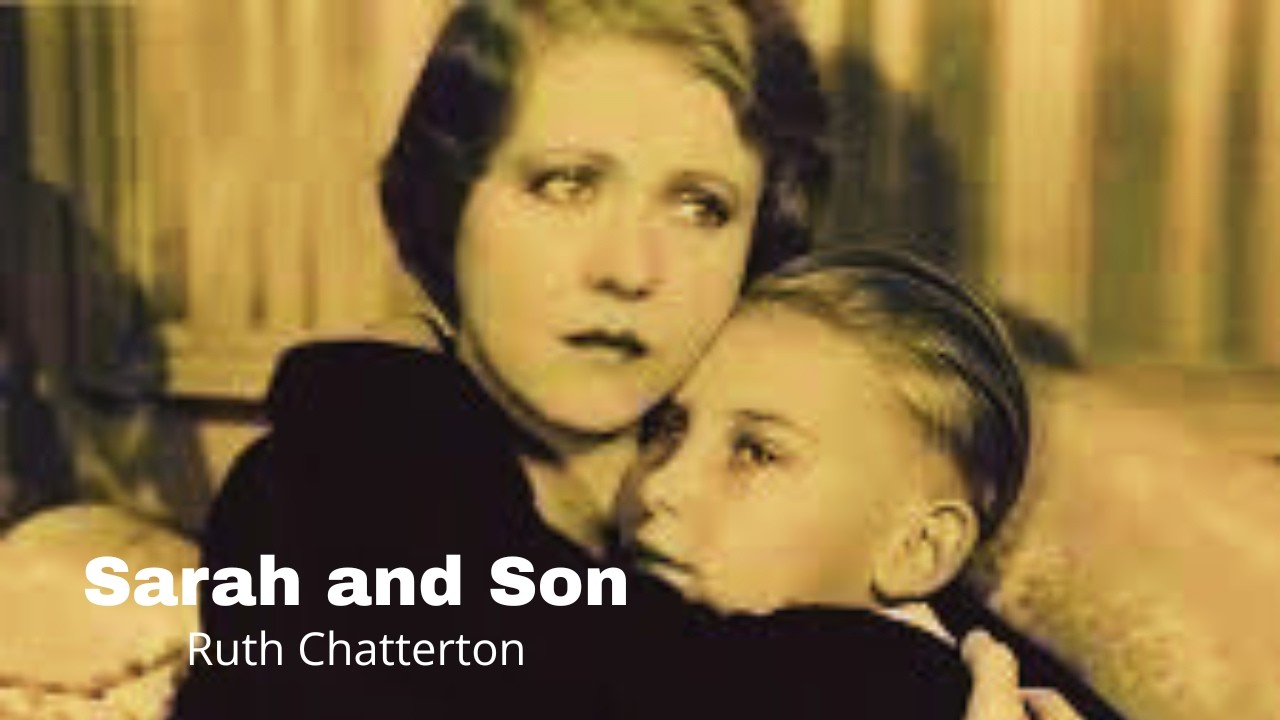 Sarah And Son (1930) | Full Movie | Ruth Chatterton