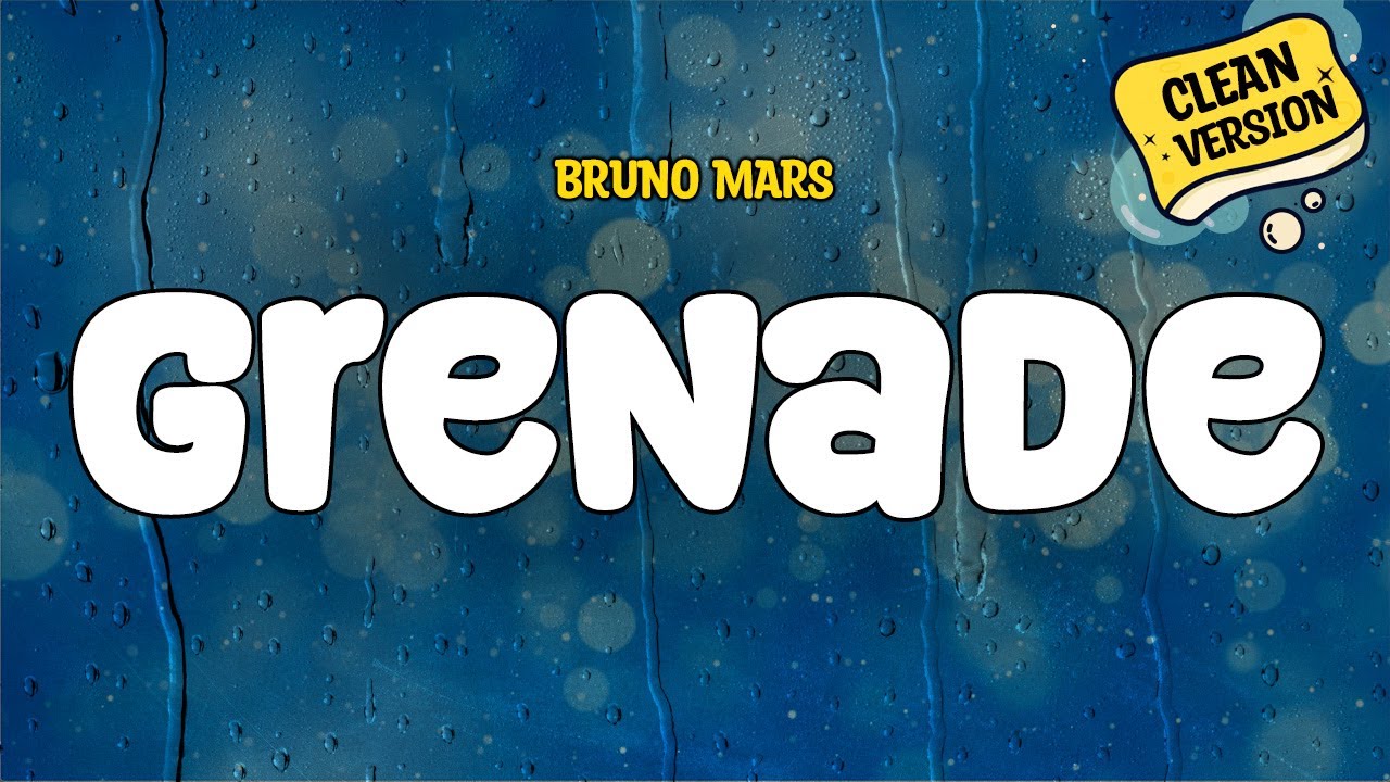 Bruno Mars - Grenade (Clean - Lyrics)