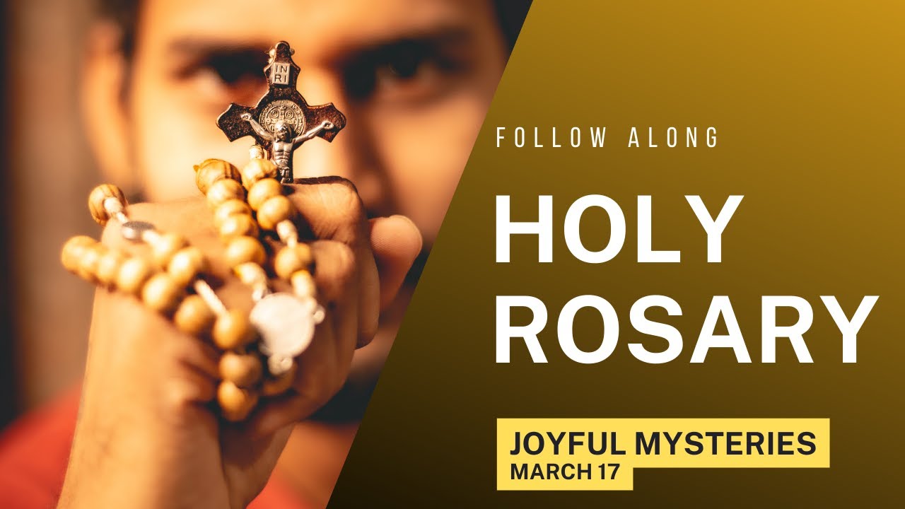 Monday's Rosary -- JOYFUL Mysteries 💙 Follow Along Rosary (March 17)