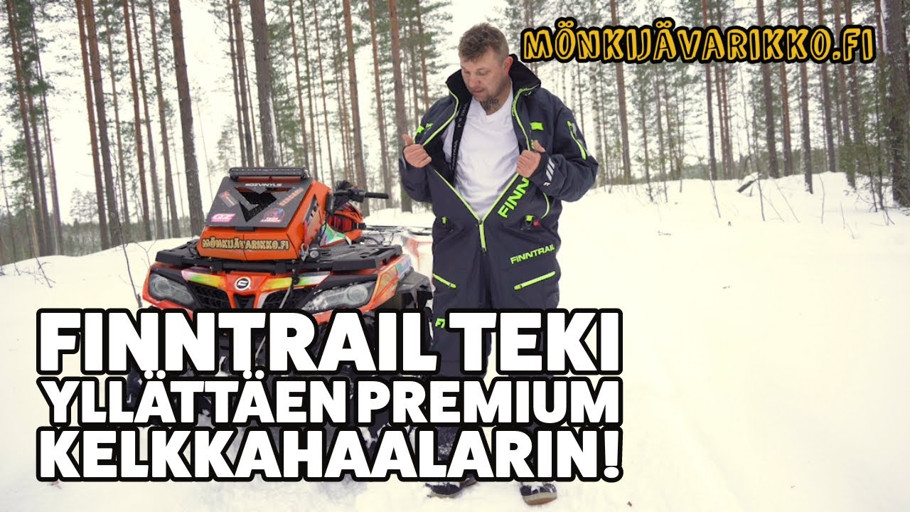 FINNTRAIL Kelkkahaalari! - Premium haalari premium tyypeille!