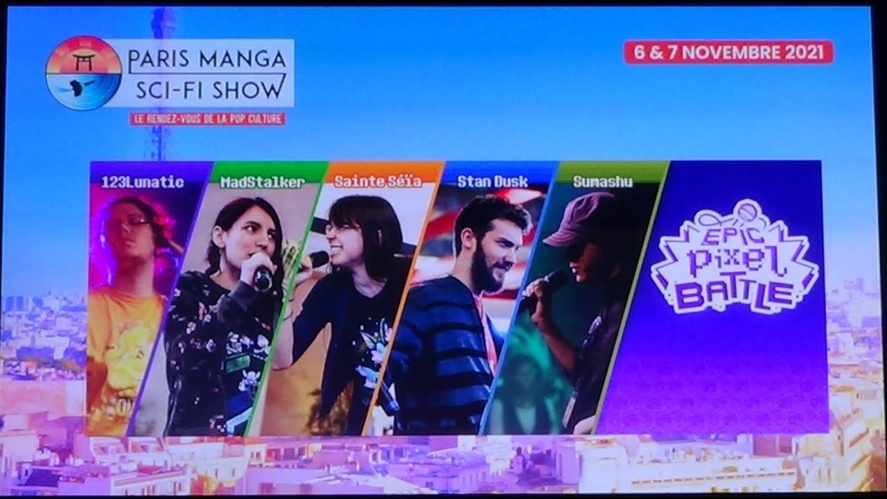Paris Manga #30 - Epic Pixel Battle (06 11 2021)