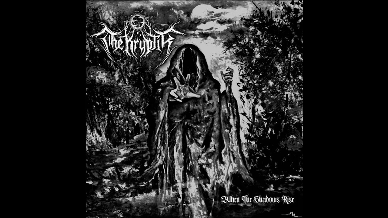 💀 The Kryptik - When the Shadows Rise (2019) [Full Album] 💀