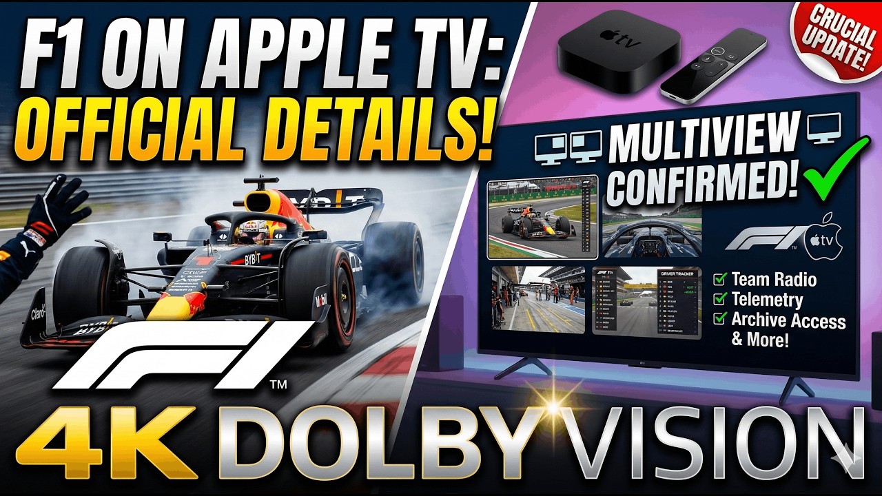F1 on Apple TV Just Got HUGE! 4K Dolby Vision, Multiview & More Confirmed!