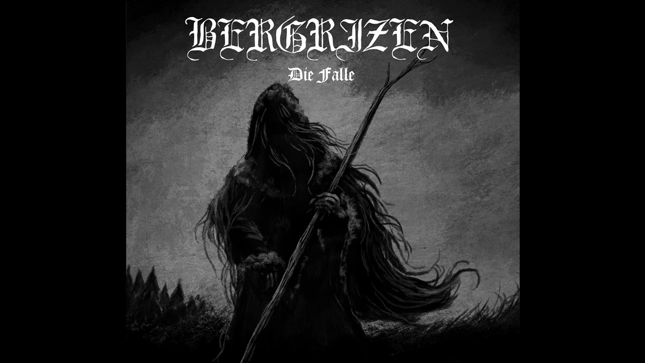 Bergrizen - Die Falle  (Full Album, 2023)