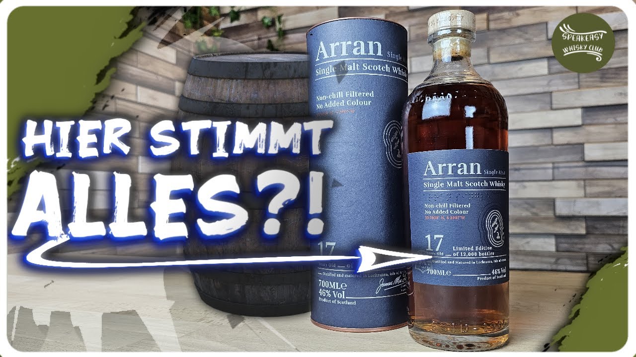 SWC Tasting: Arran 17 | Arran in Topform?! | 46 Vol.%