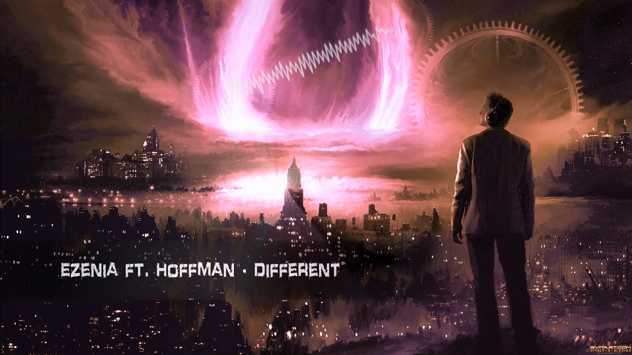 Ezenia ft. Hoffman - Different [Free Release]