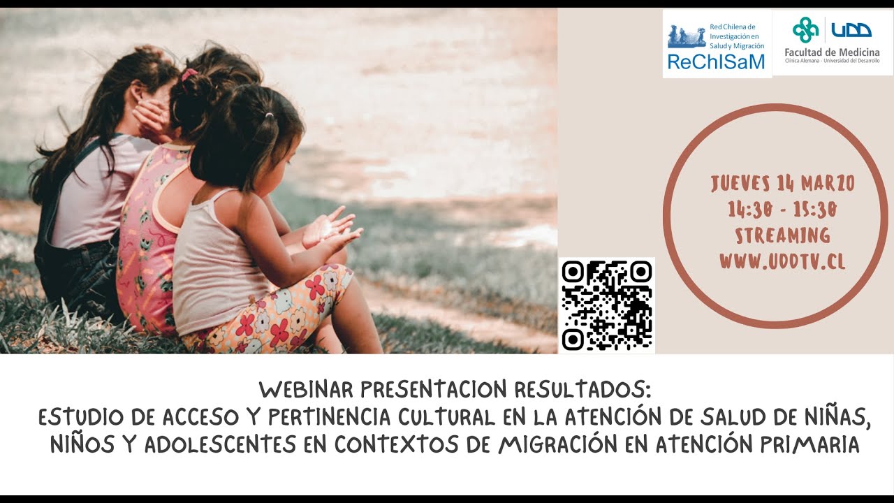 Charla | Acceso y pertinencia cultural en atención de niños y adolescentes en contexto de migración