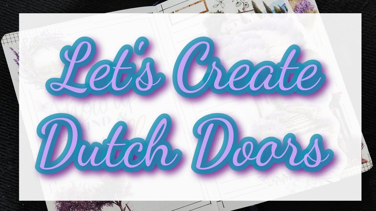 Sharing My New Sticker Books & Creating Dutch Doors In My Creative Journal | #planwithme