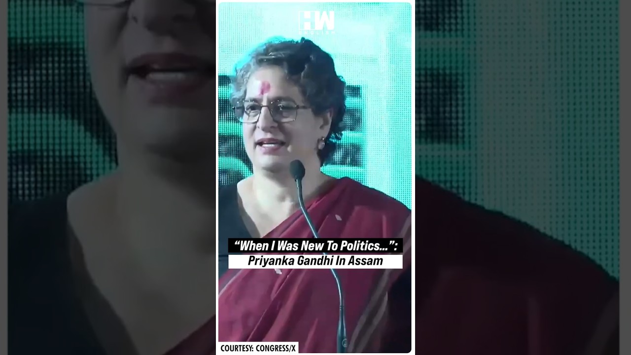 #Shorts | &ldquo;When I Was New To Politics&hellip;&rdquo;: Priyanka Gandhi In Assam | Sonia Gandhi | Rahul Gandhi