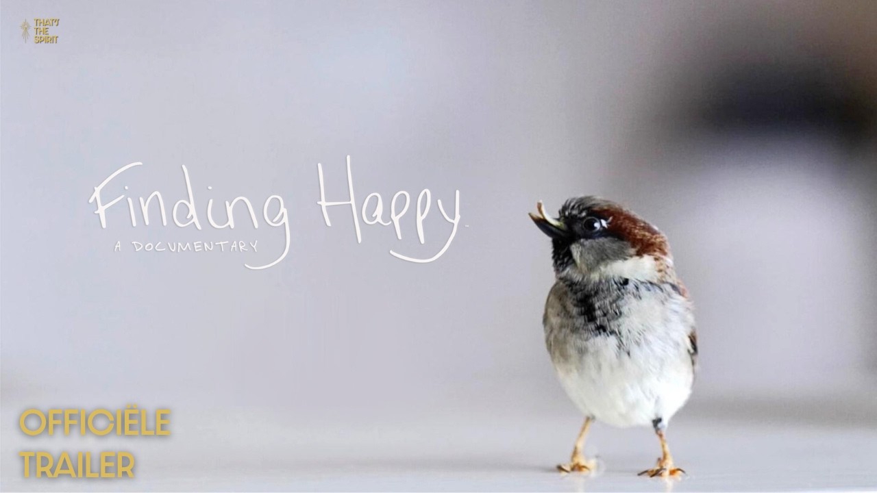 Finding Happy | Documentaire | Officiële trailer | That's the Spirit