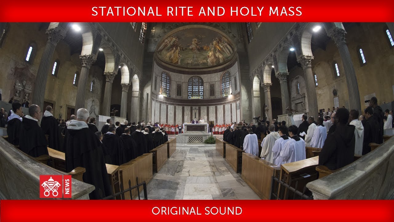 Pope Francis- Stational rite and Holy Mass 2018-02-14