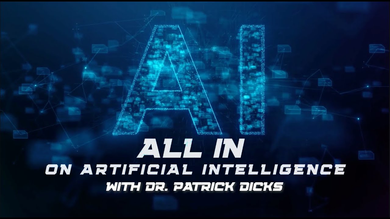 Dr. Patrick Dicks #sizzlereel #allin #artificialintelligence