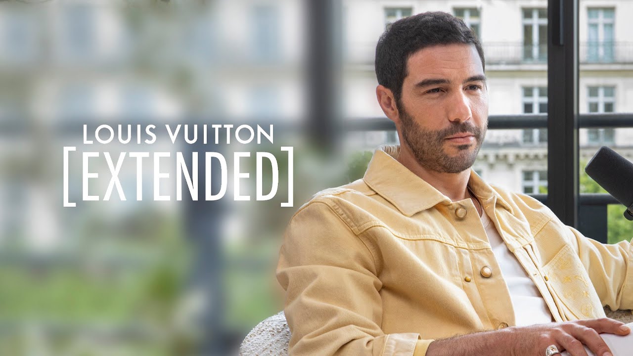 Louis Vuitton [Extended] — Season 2 Episode 6 — Tahar Rahim