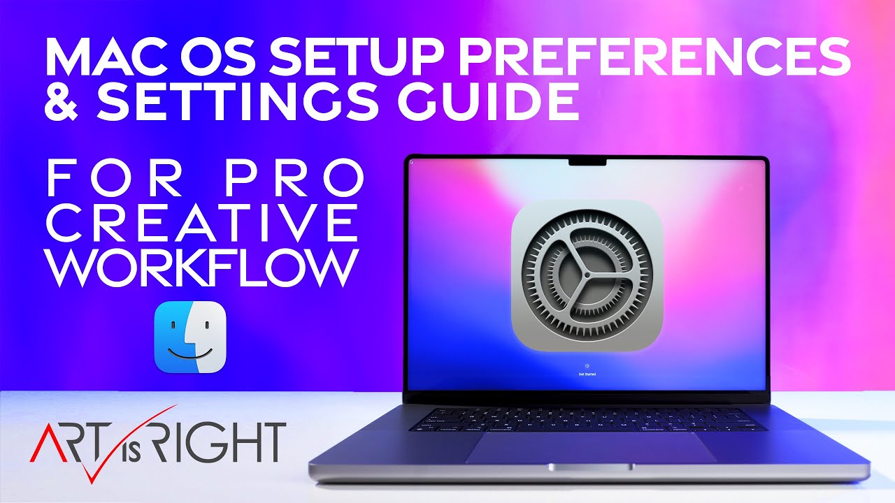 macOS Setup, Preferences & Setting guide for pro creative workflow!